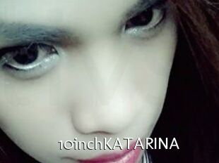 10inchKATARINA