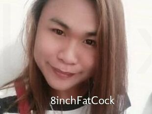 8inchFatCock