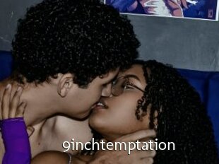 9inchtemptation