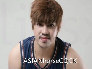 ASIANhorseCQCK