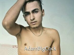 AdamBigCock
