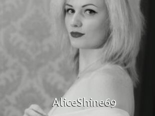 AliceShine69