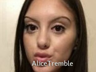 AliceTremble