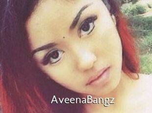 AveenaBangz