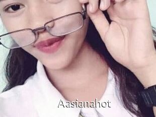 Aasianahot