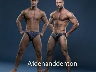 Aidenanddenton