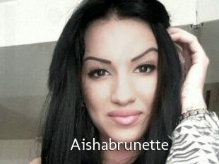 Aishabrunette