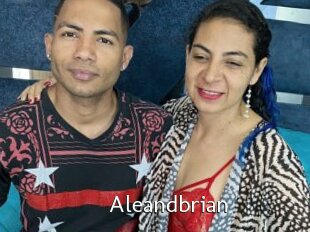 Aleandbrian