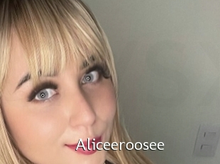 Aliceeroosee