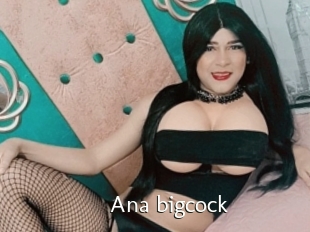 Ana_bigcock