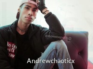 Andrewchaoticx