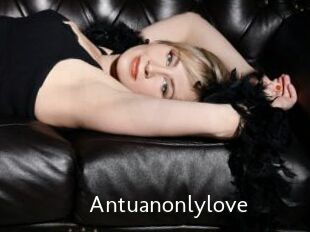 Antuanonlylove