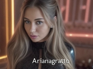 Arianagratto