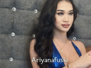 Ariyanafusia