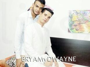 BRYAMyDWAYNE