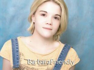 BarbaraFriendly