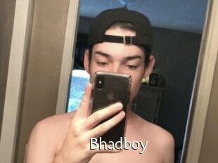 Bhadboy