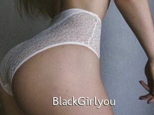 BlackGirlyou