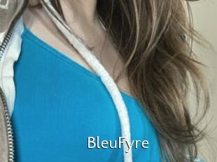 BleuFyre