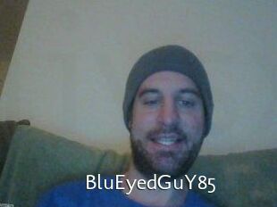 BluEyedGuY85