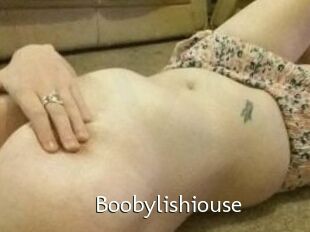 Boobylishiouse