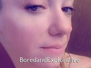 BoredandExplorative