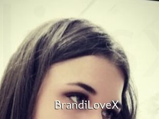 BrandiLoveX