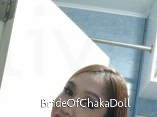 BrideOfChakaDoll