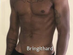 Bringithard