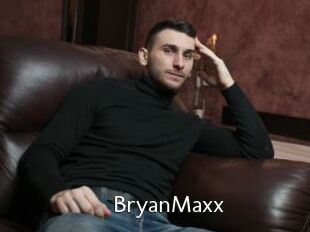 BryanMaxx
