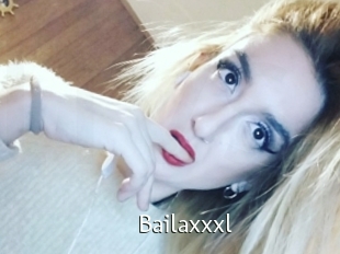 Bailaxxxl