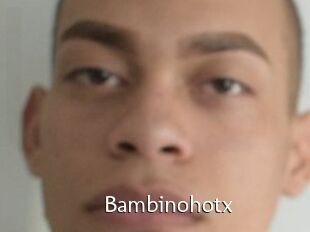 Bambinohotx