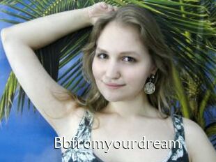 Bbfromyourdream