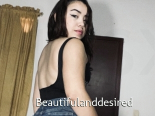 Beautifulanddesired