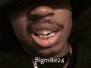 Bigmike24
