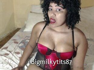 Bigmilkytits87