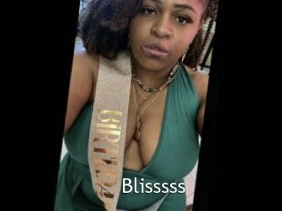Blisssss