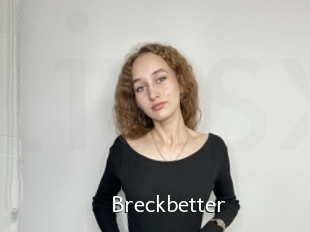 Breckbetter