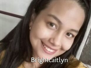 Brightcaitlyn
