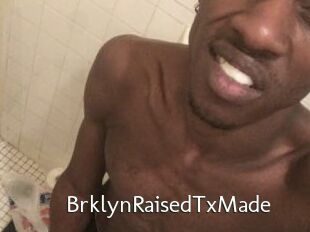 BrklynRaisedTxMade
