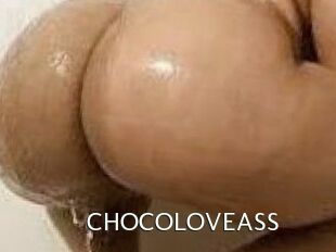 CHOCOLOVEASS