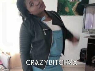 CRAZYBITCHXX