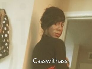 Casswithass