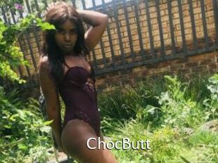 ChocButt