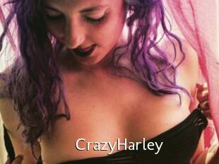 CrazyHarley