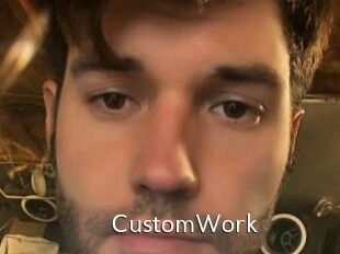CustomWork