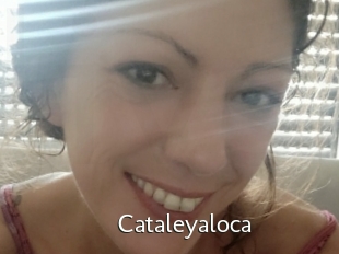 Cataleyaloca