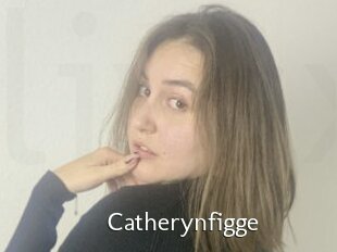 Catherynfigge
