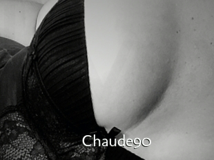 Chaude90