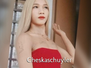 Cheskaschuyler